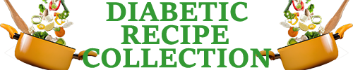 Diabetic Recipe Collection